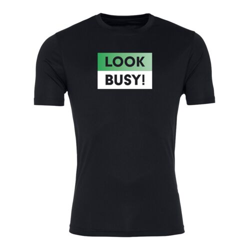 Look Busy - Cool Smooth Wicking T-Shirt Thumbnail