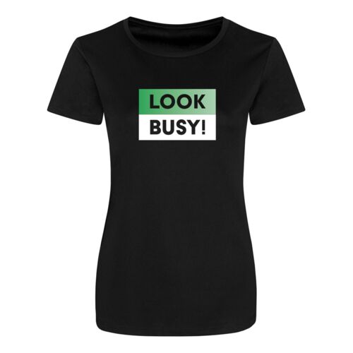 Look Busy - Cool Smooth T-Shirt Thumbnail